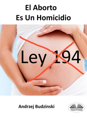 cover image of El Aborto Es Un Homicidio
